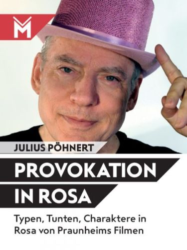 Ein Interview mit Rosa von Praunheim